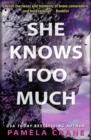 She Knows Too Much - eBook