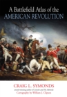 A Battlefield Atlas of the American Revolution - eBook