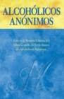 Alcoholicos Anonimos, Tercera edicion : El "Libro Grande" oficial de Alcoholicos Anonimos - eBook