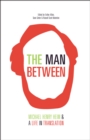 The Man Between : Michael Henry Heim and a Life in Translation - eBook
