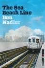 The Sea Beach Line : A Novel - eBook
