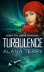 Turbulence : A Kennedy Stern Christian Suspense Novel Book 5 - eBook