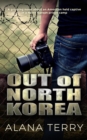 Out of North Korea - eBook