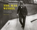 The Man Within : Winston Churchill An Intimate Portrait - Book