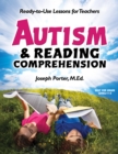 Autism and Reading Comprehension : Ready-to-use Lessons for Teachers - eBook