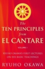 The Ten Principles from El Cantare : Ryuho Okawa's First Lectures on His Basic Tieachings - Book