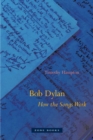 Bob Dylan : How the Songs Work - eBook