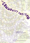The Commonist Horizon : Urban Futures Beyond Capitalist Gentrification - Book