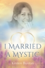 I Married a Mystic - eBook