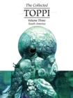 The Collected Toppi vol.3 : South America - Book