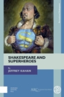 Shakespeare and Superheroes - eBook