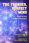 The Thunder, Perfect Mind : Voice of the Divine Feminine - Book