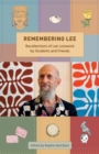 Remembering Lee : Recollections of Lee Lozowick from Students and Friends - Book