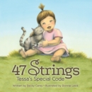47 Strings. Tessa's Special Code - eBook
