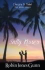Salty Kisses : Christy & Todd the Baby Years Book 2 - eBook
