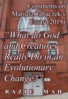Comments on Mariusz Tabaczek's Essay (2019) "What do God and Creatures Really Do in an Evolutionary Change?" - eBook