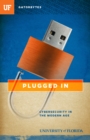Plugged In : Cybersecurity in the Modern Age - eBook