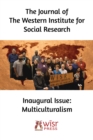 Multiculturalism : Inaugural Issue of the Journal of the Western Institute for Social Research - eBook