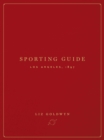 Sporting Guide : Los Angeles, 1897 - eBook