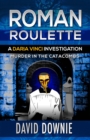 Roman Roulette : A Daria Vinci Investigation - Book