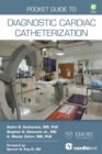 Pocket Guide to Diagnostic Cardiac Catheterization - eBook