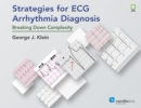 Strategies for ECG Arrhythmia Diagnosis : Breaking Down Complexity - eBook