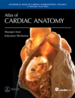 Atlas of Cardiac Anatomy - eBook