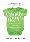 Good to Be Grand - eBook