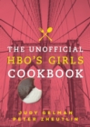 Unofficial HBO's Girls Cookbook - eBook