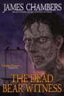 The Dead Bear Witness - eBook