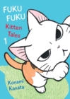 Fukufuku: Kitten Tales, 1 - Book