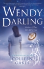 Wendy Darling : Vol 3: Shadow - eBook
