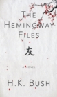 The Hemingway Files - eBook