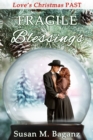Fragile Blessings - eBook