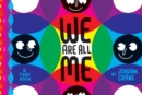 We Are All Me - Book