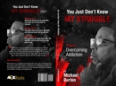 You Just don't know my Struggle - eBook