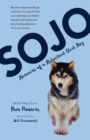 Sojo : Memoirs of a Reluctant Sled Dog - eBook