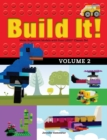 Build It! Volume 2 : Make Supercool Models with Your LEGO® Classic Set - Book
