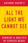 All the Light We Cannot See: by Anthony Doerr | Summary & Analysis - eBook