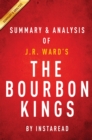 The Bourbon Kings: by J.R. Ward | Summary & Analysis - eBook
