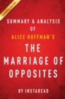 The Marriage of Opposites: by Alice Hoffman | Summary & Analysis - eBook