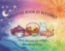 Waldorf Book of Blessings from Around the World - Book