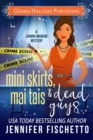 Miniskirts, Mai Tais & Dead Guys - eBook