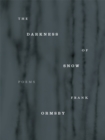 The Darkness of Snow - eBook