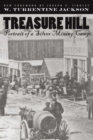 Treasure Hill : Portrait Of A Silver Mining Camp - eBook