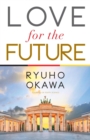 Love for the Future - eBook