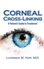 Corneal Cross-Linking - eBook