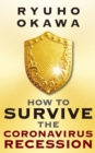 How to Survive the Coronavirus Recession - eBook