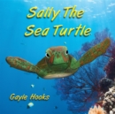 Sally The Sea Turtle - eBook