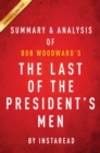 The Last of the President's Men : by Bob Woodward | Summary & Analysis - eBook